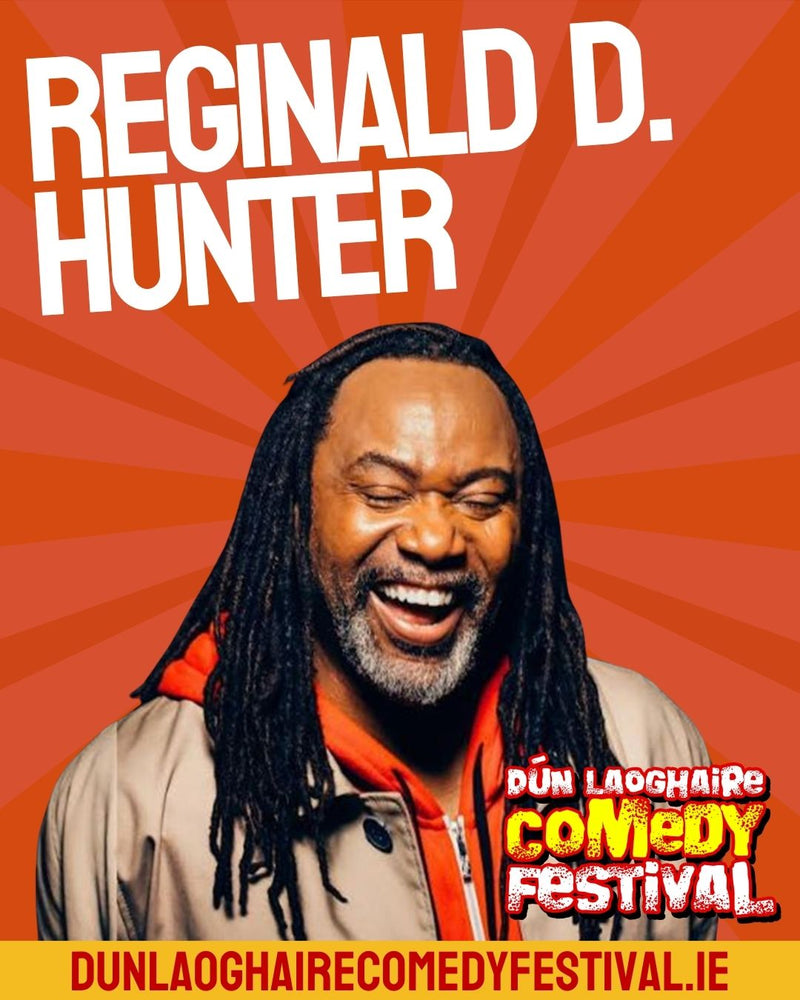Reginald D Hunter